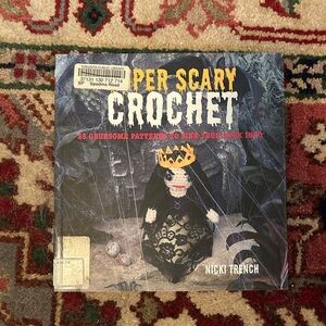 Super Scary Crochet Book by Nicki Trench